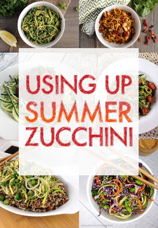 Using Up Summer Zucchini - The Lean Clean Eating Machine